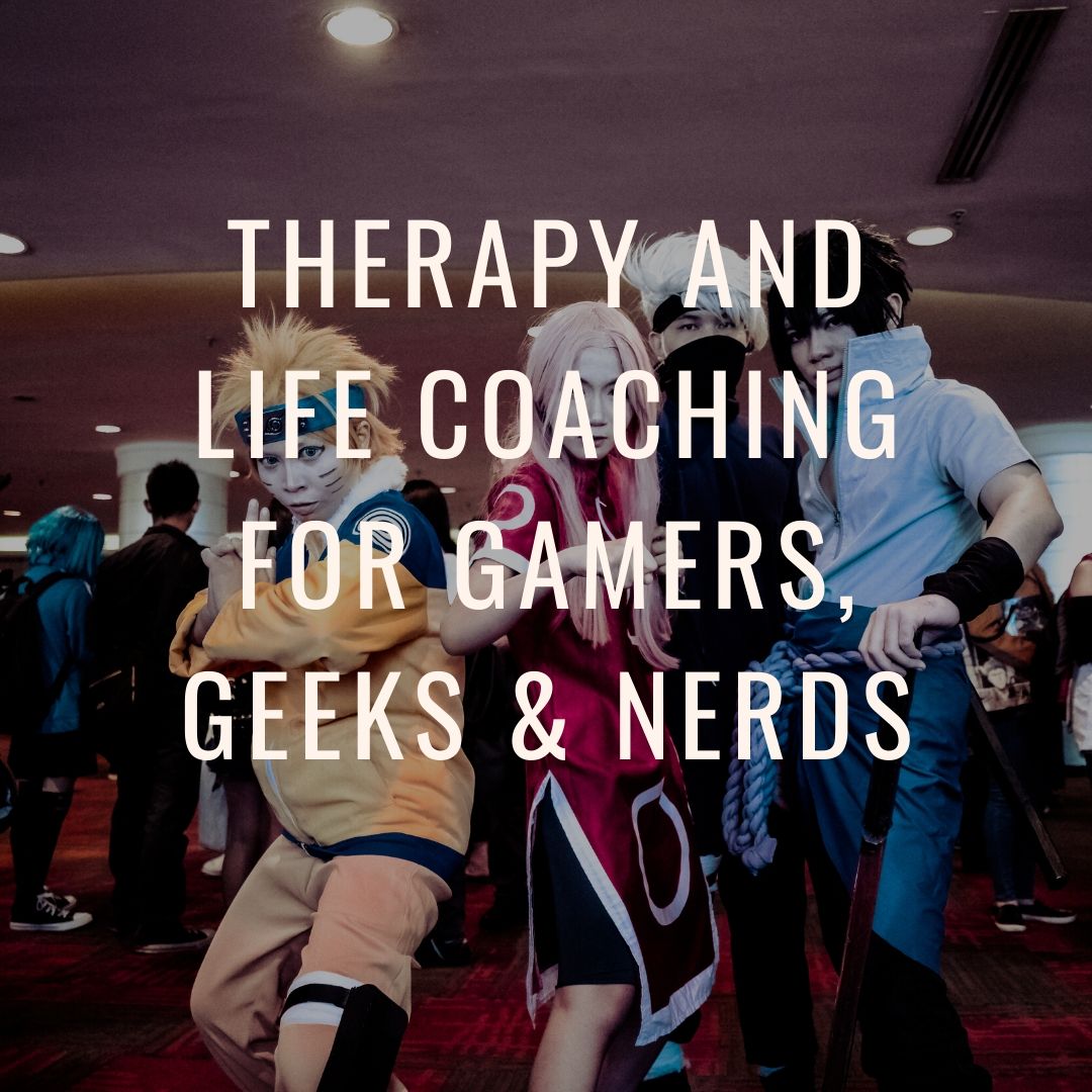 geek informed psychotherapy therapy for nerds geeks and gamers